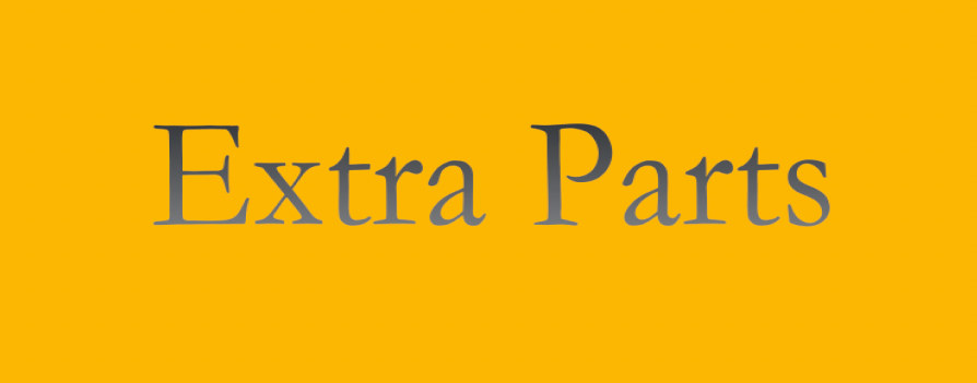 Extra Parts